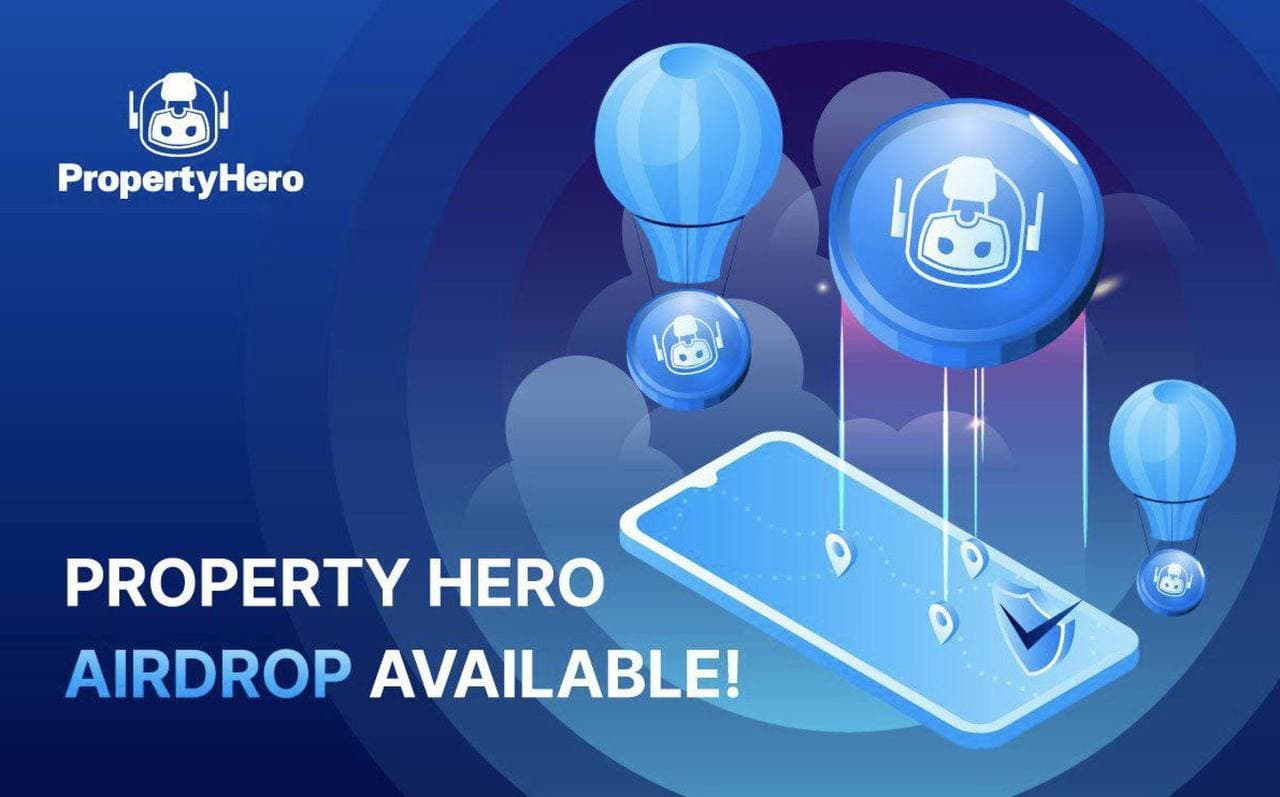 Property Heroes Airdrop Airdrop